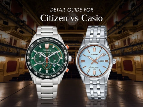 Detail guide for Citizen vs Casio