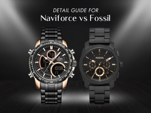 Detail guide for Naviforce vs Fossil
