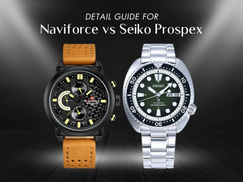 Detail guide for Naviforce vs Seiko Prospex H2 Hub