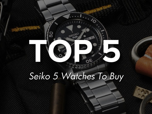 Top 5 Seiko 5 Watches To Buy