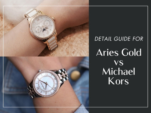 Detail guide for Aries Gold vs Michael Kors