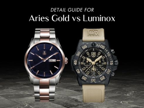 Detail guide for Aries Gold vs Luminox