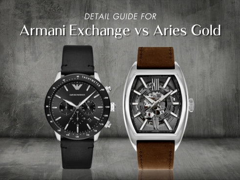 Detail guide for Armani Exchange vs Aries Gold