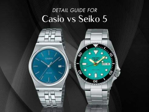 Detail guide for Casio vs Seiko 5