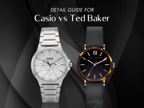 Detail guide for Casio vs Ted Baker