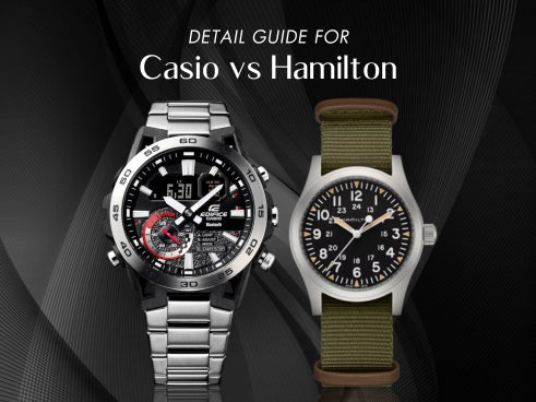 Detail guide for Casio vs Hamilton