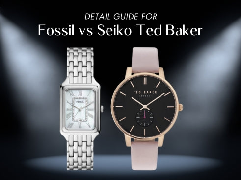 Detail guide for Fossil vs Ted Baker