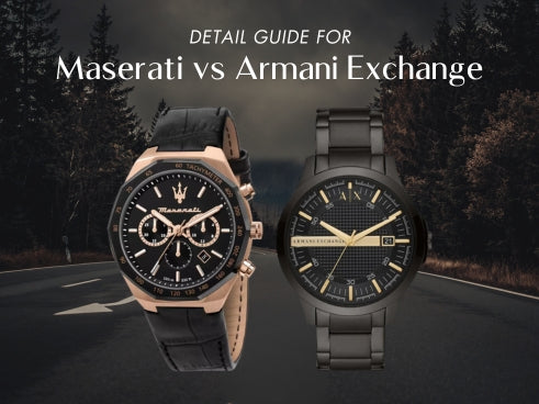 Detail guide for Maserati vs Armani Exchange