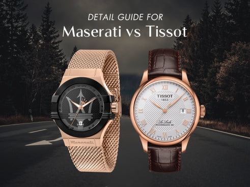 Detail guide for Maserati vs Tissot