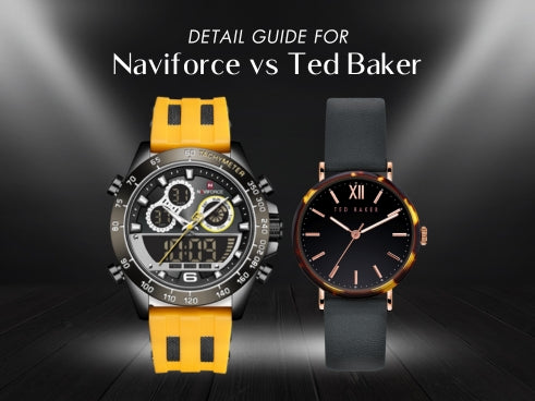 Detail guide for Naviforce vs Ted Baker