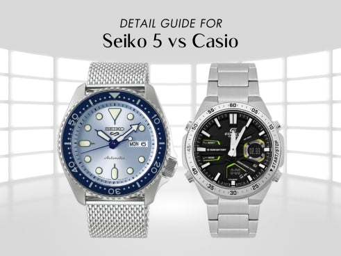Detail guide for Seiko 5 vs Casio