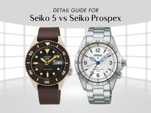Detail guide for Seiko 5 vs Seiko Prospex