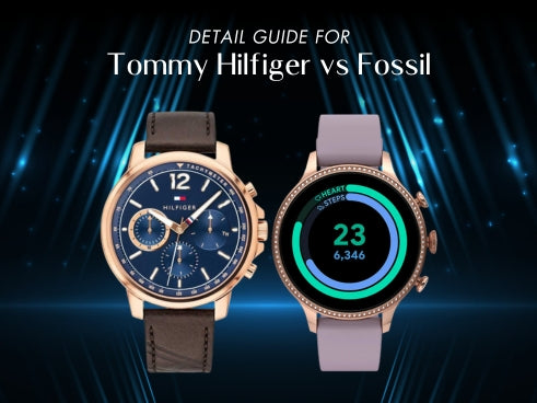 Detail guide for Tommy Hilfiger vs Fossil
