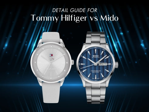 Detail guide for Tommy Hilfiger vs Mido