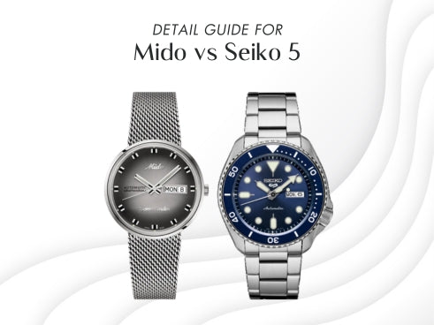 Detail guide for Mido vs Seiko 5