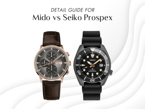 Detail guide for Mido vs Seiko Prospex