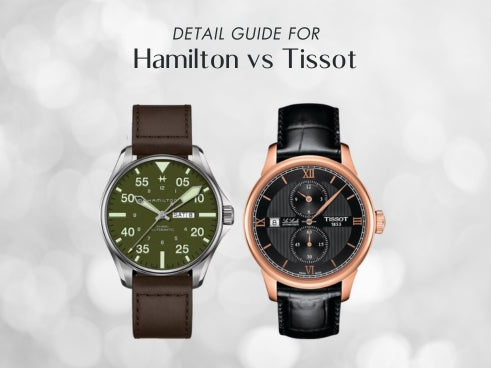 Detail guide for Hamilton vs Tissot