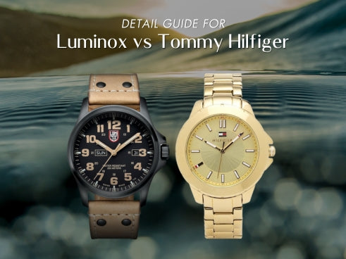Detail guide for Luminox vs Tommy Hilfiger