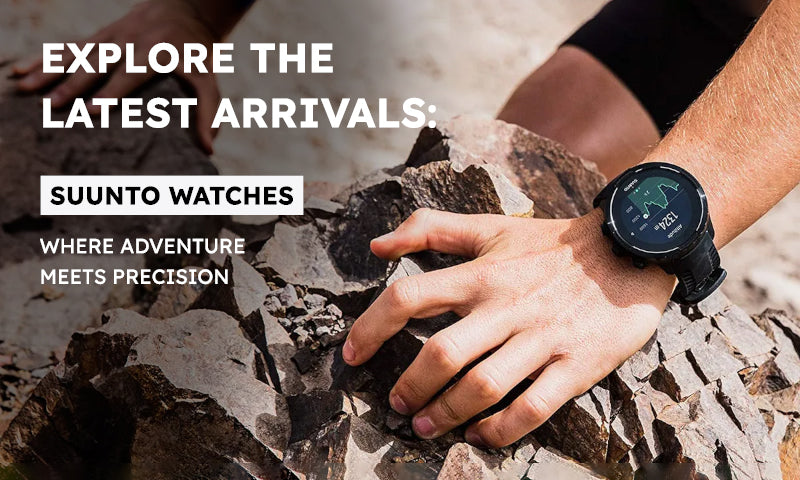 Explore the Latest Arrivals: Suunto Watches – Where Adventure Meets Precision