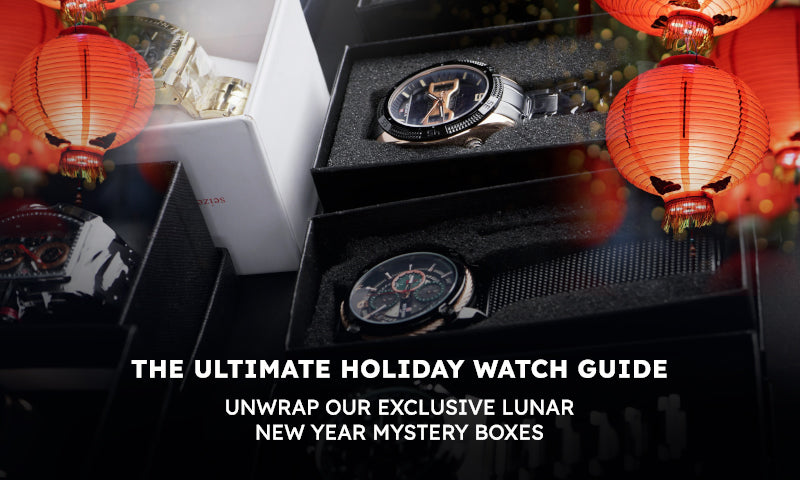 The Ultimate Holiday Watch Guide: Unwrap Our Exclusive Lunar New Year Mystery Boxes