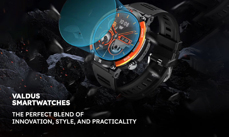 Valdus Smartwatches: The Perfect Blend of Innovation, Style, and Practicality